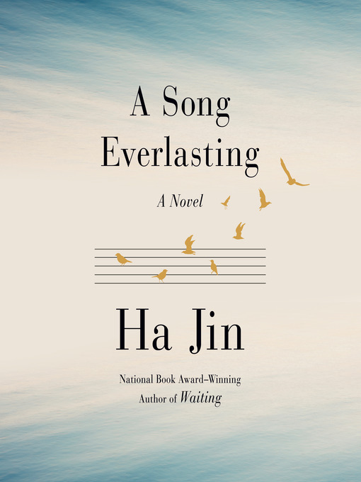 Title details for A Song Everlasting by Ha Jin - Wait list